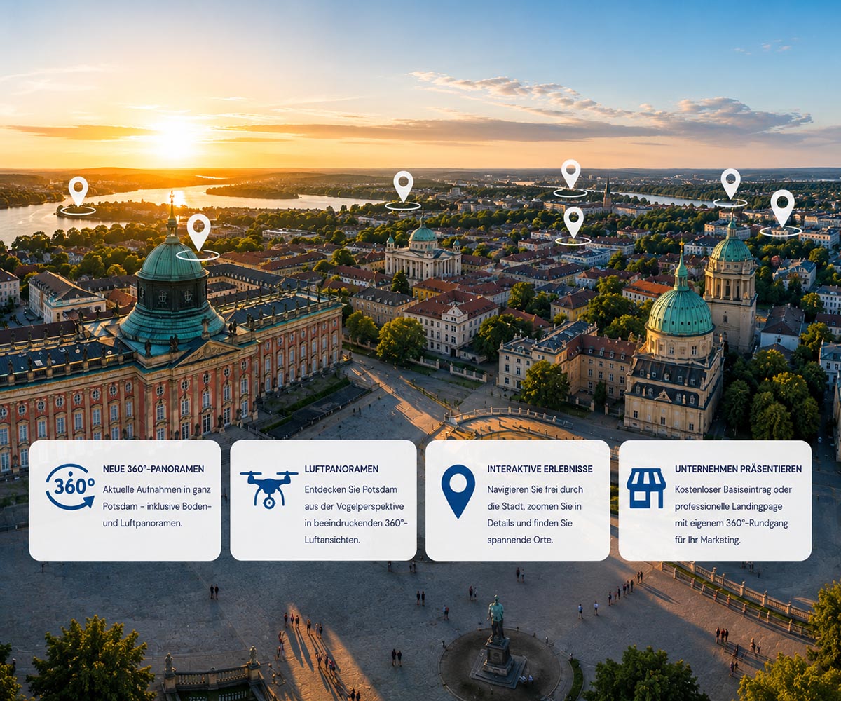 Potsdam wird neu erlebbar – der 360°-Stadtrundgang wächst weiter